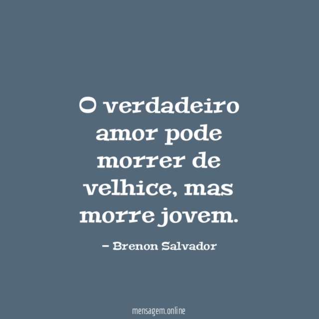 O verdadeiro amor pode morrer de velhice