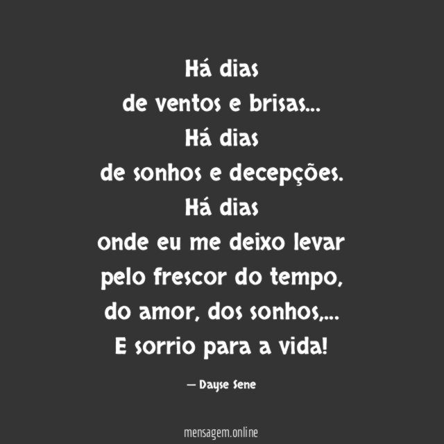 Há dias de ventos e brisas