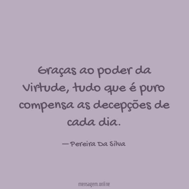 Graças ao poder da Virtude