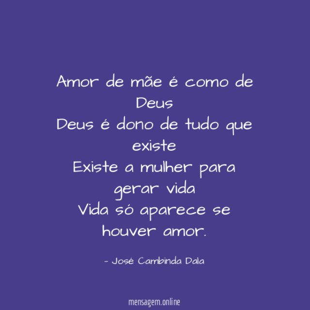 Amor de mãe é como de Deus Deus é