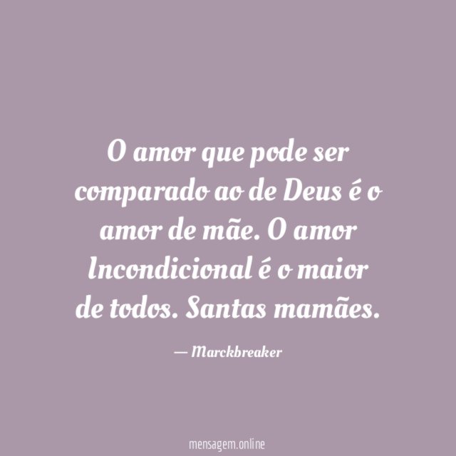 O amor que pode ser comparado ao de