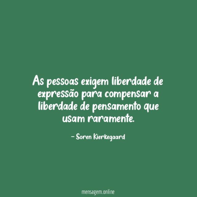 As pessoas exigem liberdade de expressão para compensar
