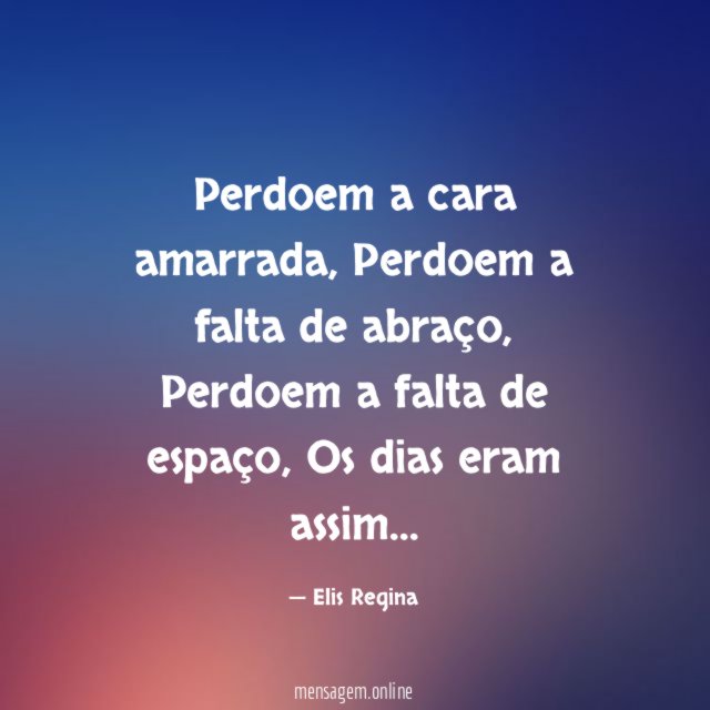 Perdoem a cara amarrada