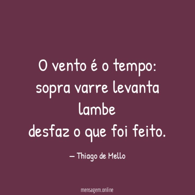 O vento é o tempo