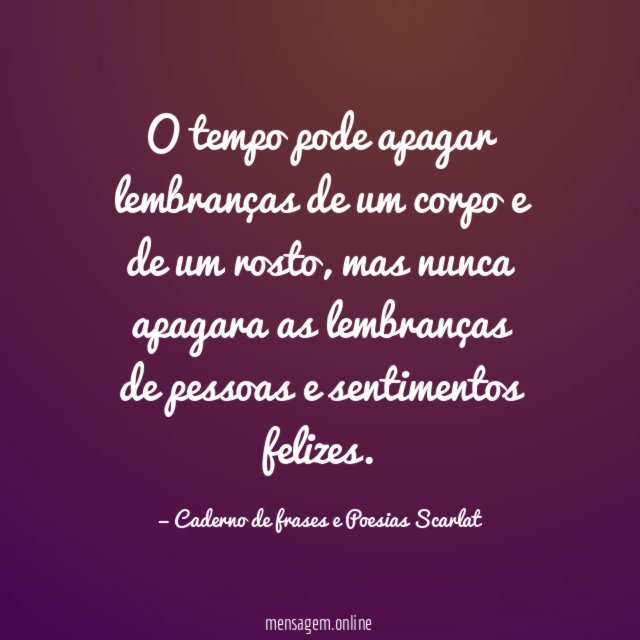 O tempo pode apagar lembranças de um corpo