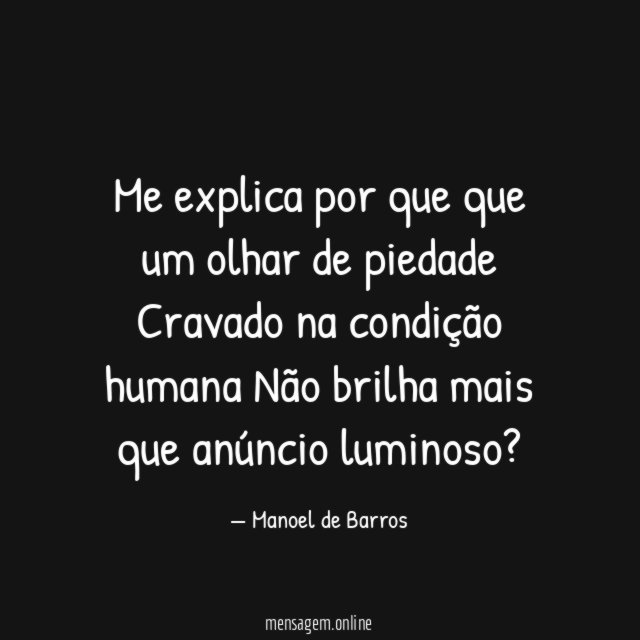 Me explica por que que um olhar de
