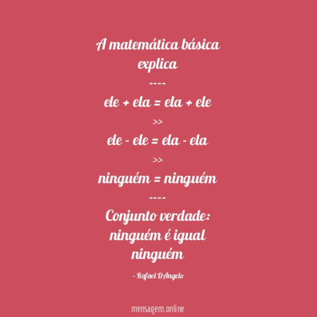 A matemática básica explica ---- ele + ela = ela