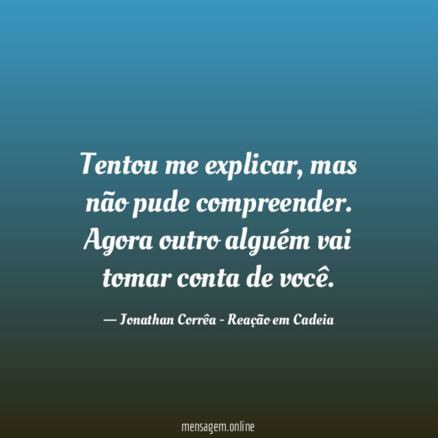 Tentou me explicar