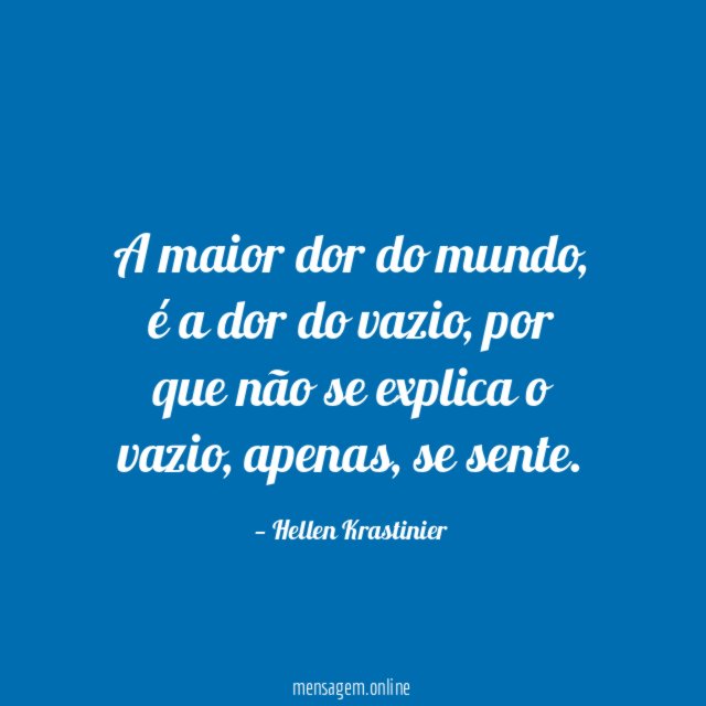 A maior dor do mundo