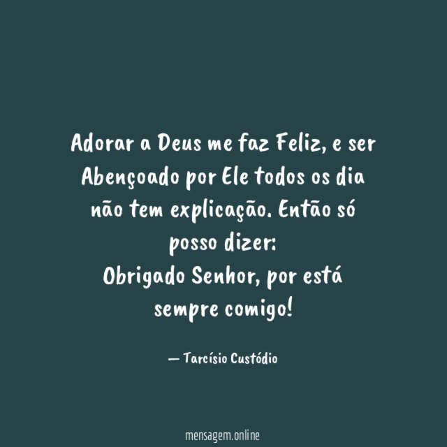 Adorar a Deus me faz Feliz