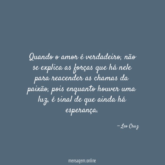 Quando o amor é verdadeiro