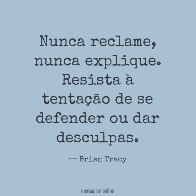 Nunca reclame