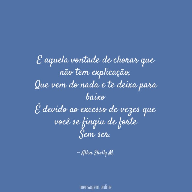 E aquela vontade de chorar que não tem explicação