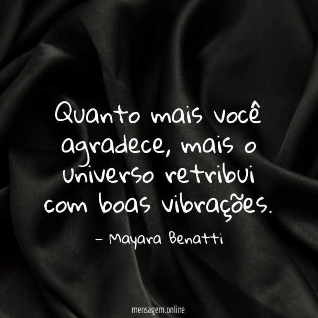 Quanto mais você agradece