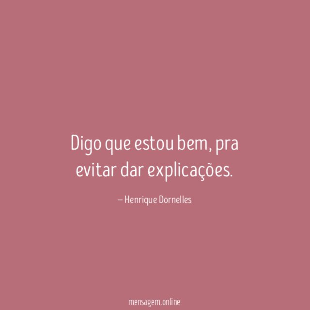Digo que estou bem