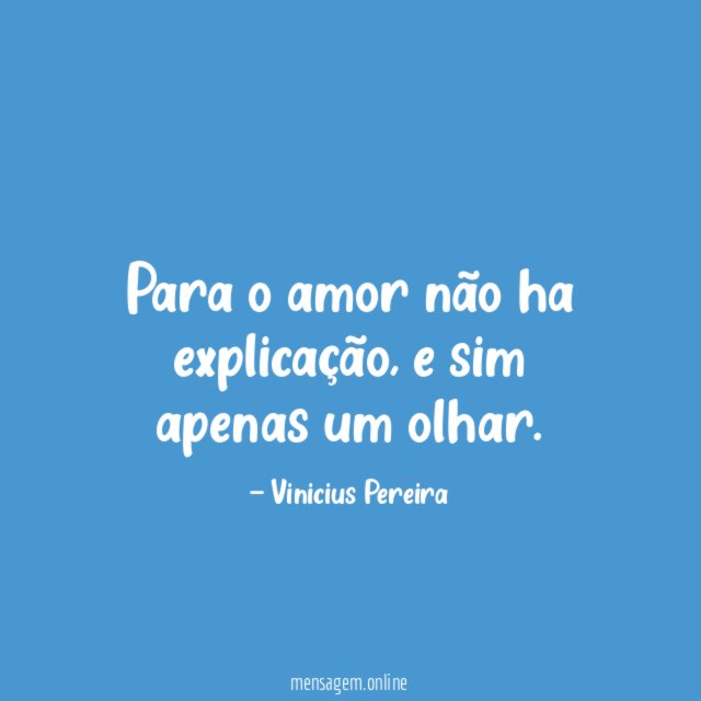 Para o amor não ha explicação
