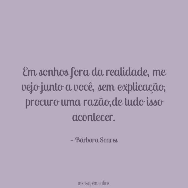 Em sonhos fora da realidade