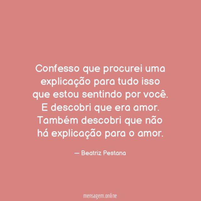 Confesso que procurei uma explicação para tudo isso