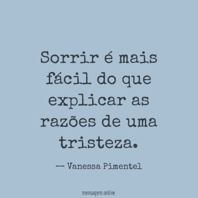 Sorrir é mais fácil do que explicar as