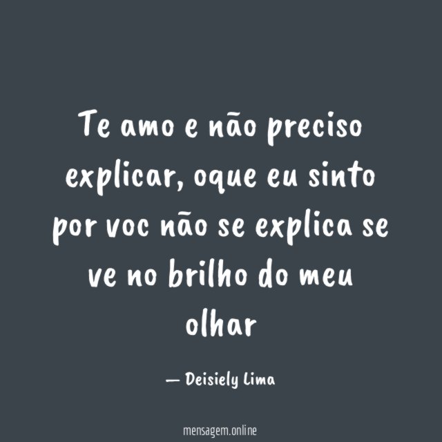 Te amo e não preciso explicar