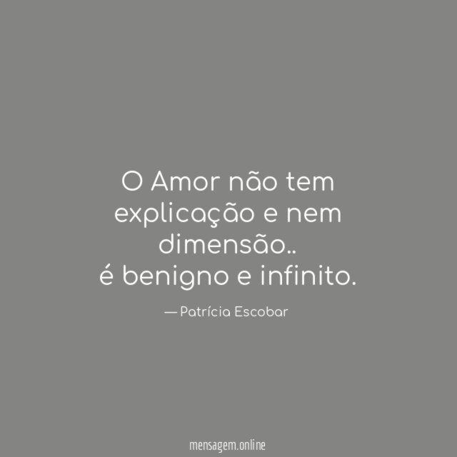 O Amor não tem explicação e nem dimensão