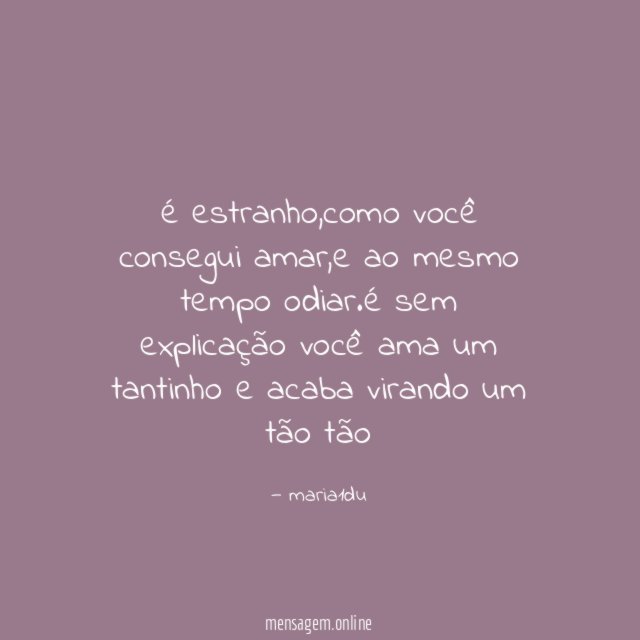 é estranho