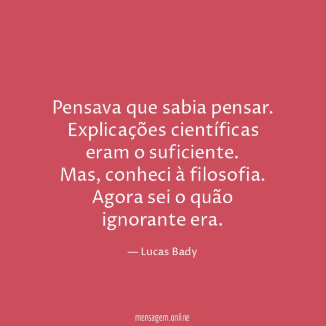 Pensava que sabia pensar