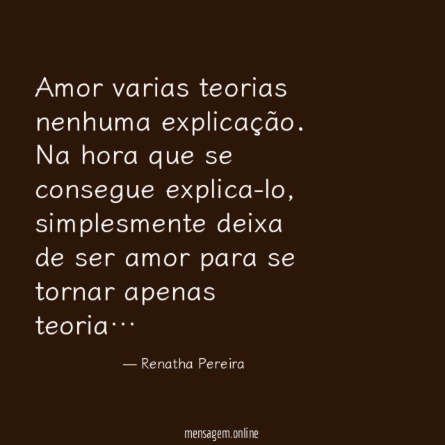 Amor varias teorias nenhuma explicação