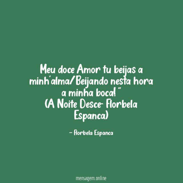 Meu doce Amor tu beijas a minh’alma/Beijando nesta