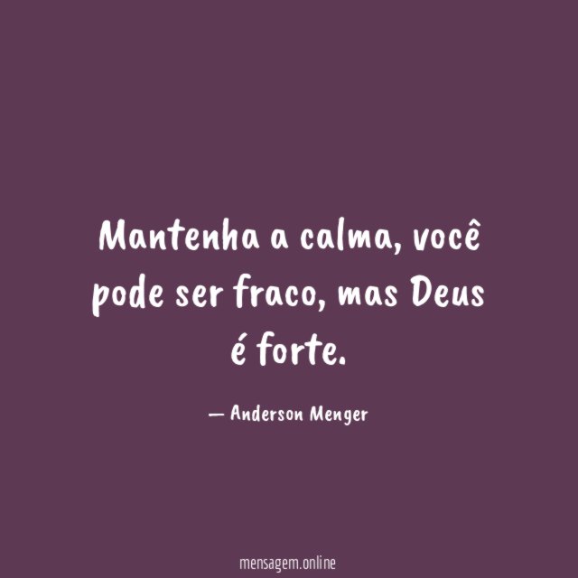 Mantenha a calma