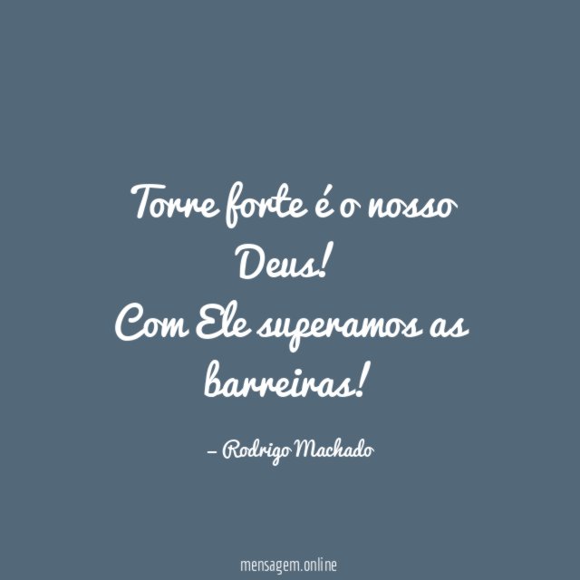 Torre forte é o nosso Deus