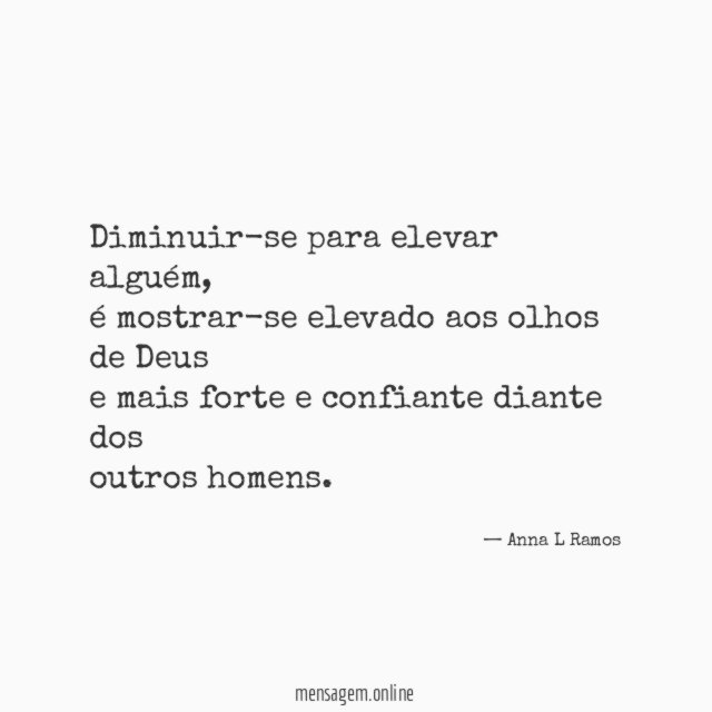 Diminuir-se para elevar alguém