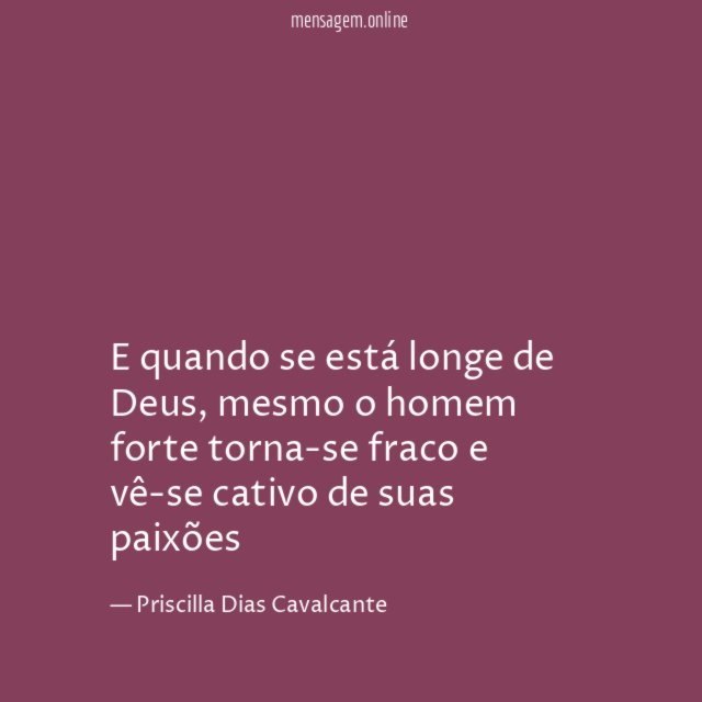 E quando se está longe de Deus