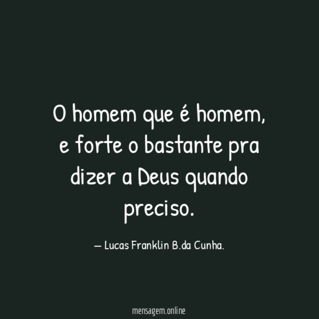O homem que é homem