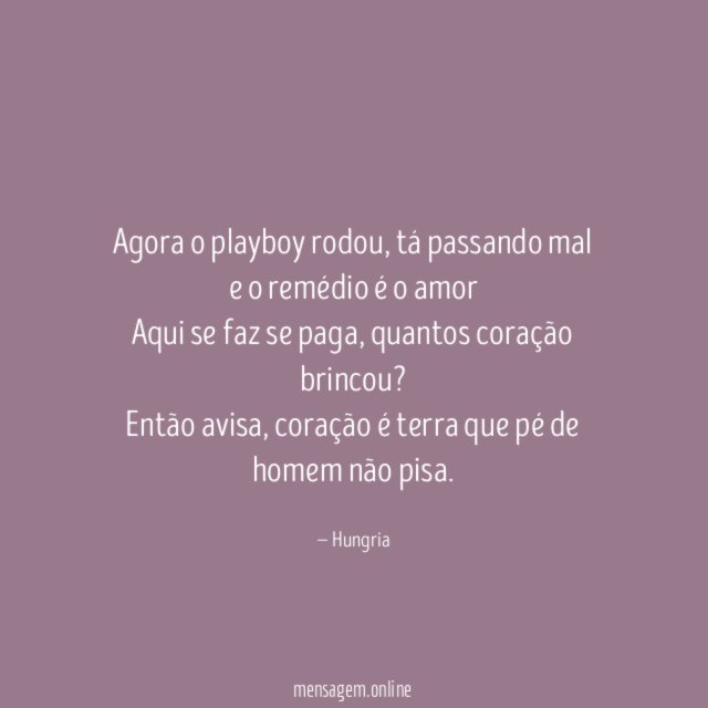 Agora o playboy rodou