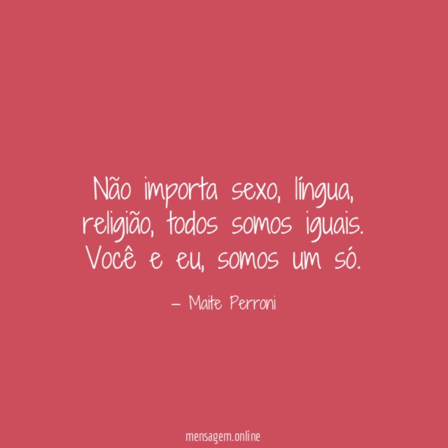 Não importa sexo