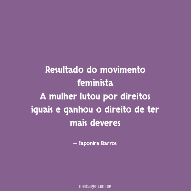Resultado do movimento feminista