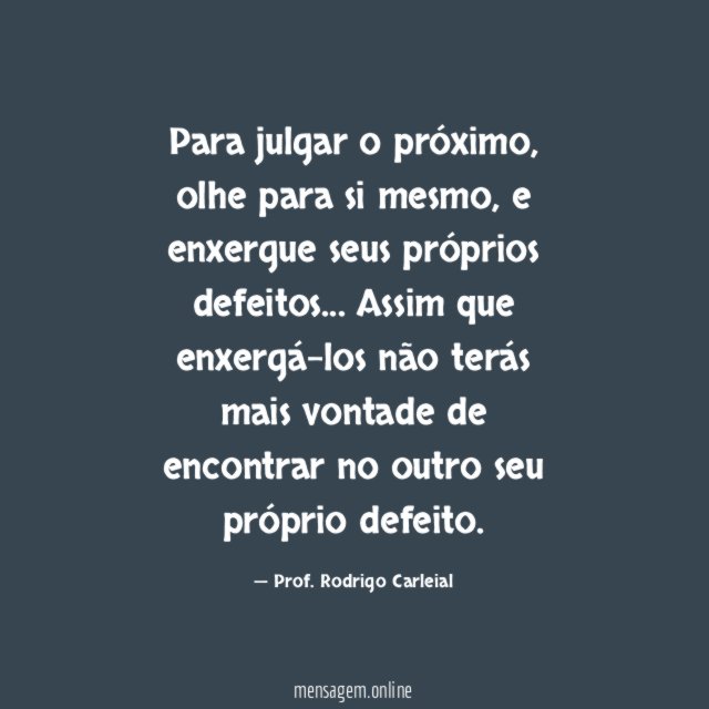 Para julgar o próximo