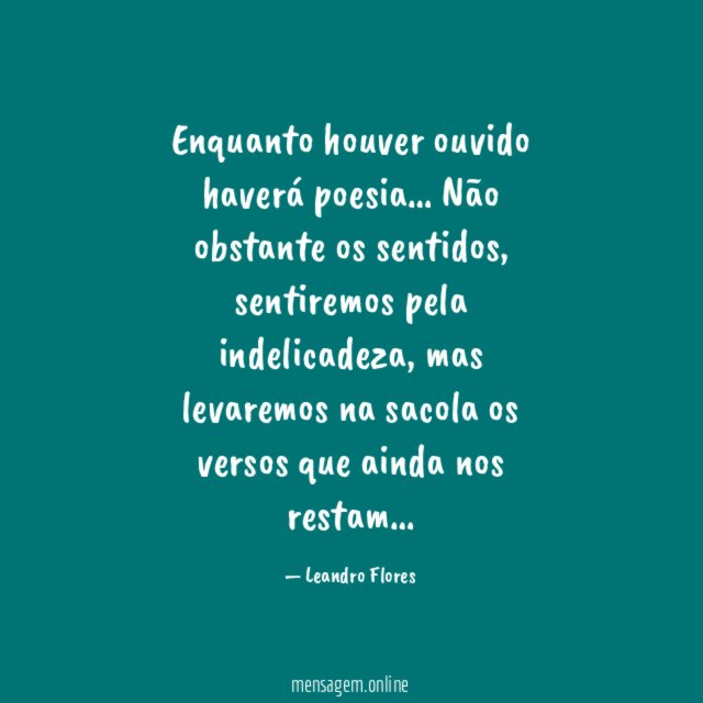Enquanto houver ouvido haverá poesia