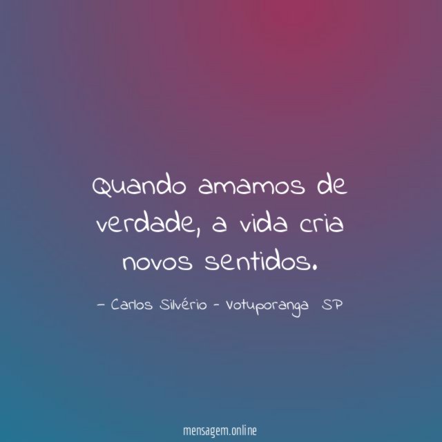 Quando amamos de verdade