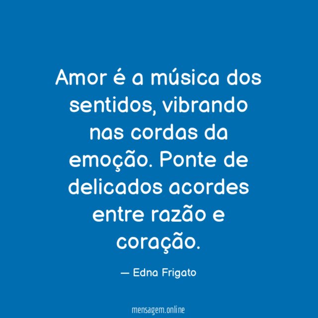 Amor é a música dos sentidos