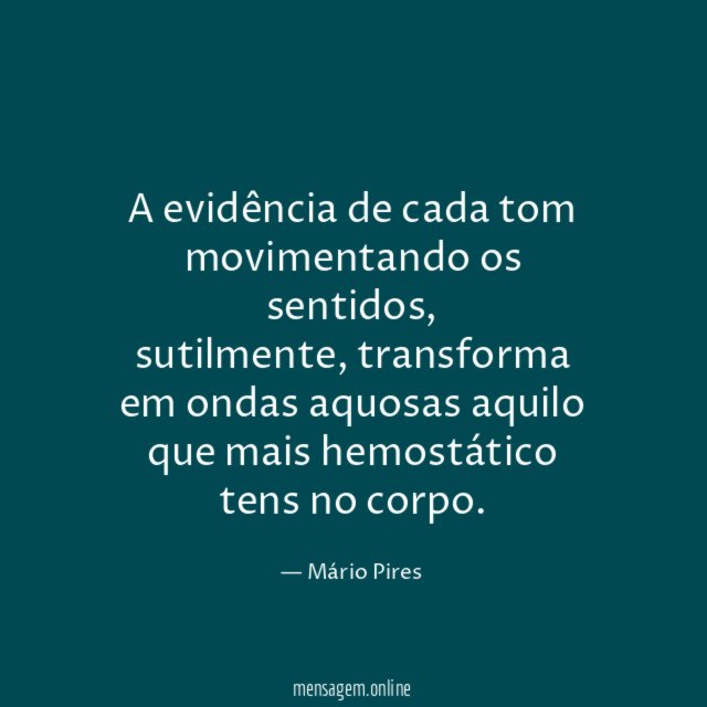 A evidência de cada tom movimentando os sentidos