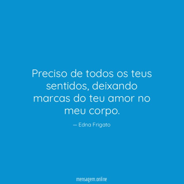 Preciso de todos os teus sentidos