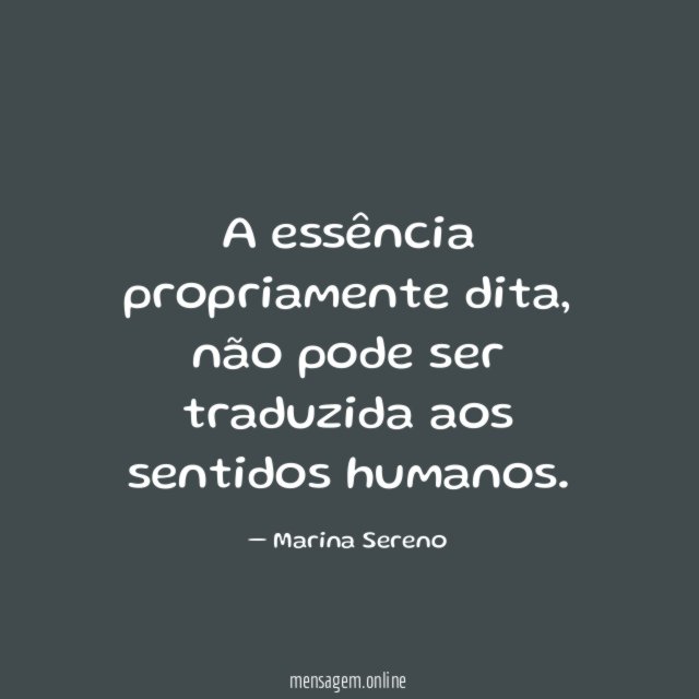 A essência propriamente dita