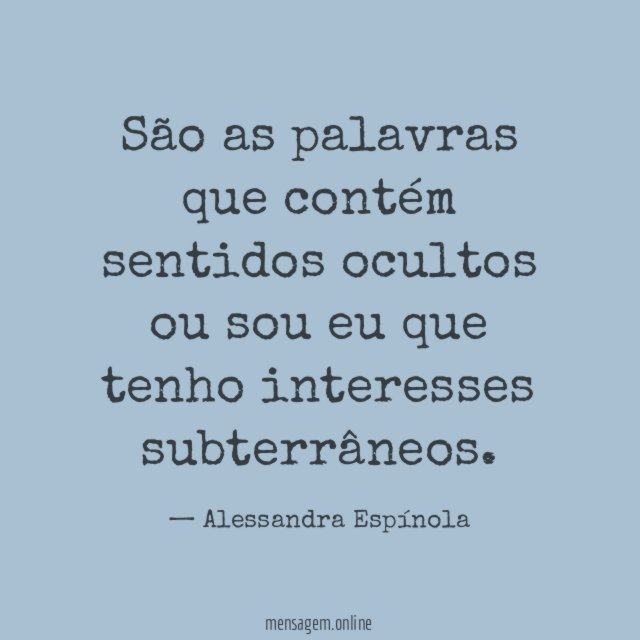 São as palavras que contém sentidos ocultos ou