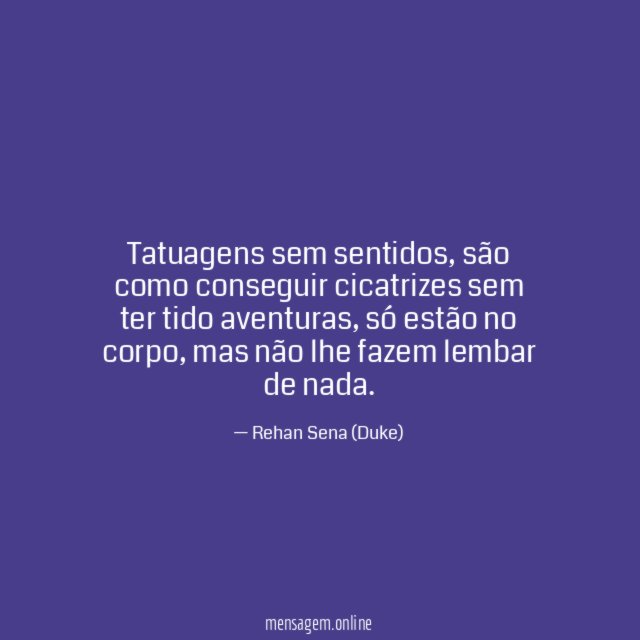 Tatuagens sem sentidos