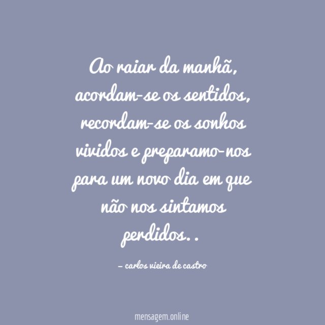 Ao raiar da manhã