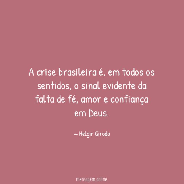 A crise brasileira é