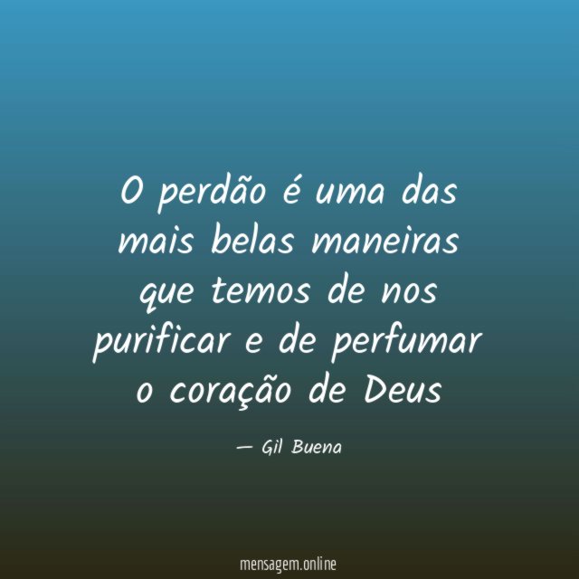 O perdão é uma das mais belas maneiras