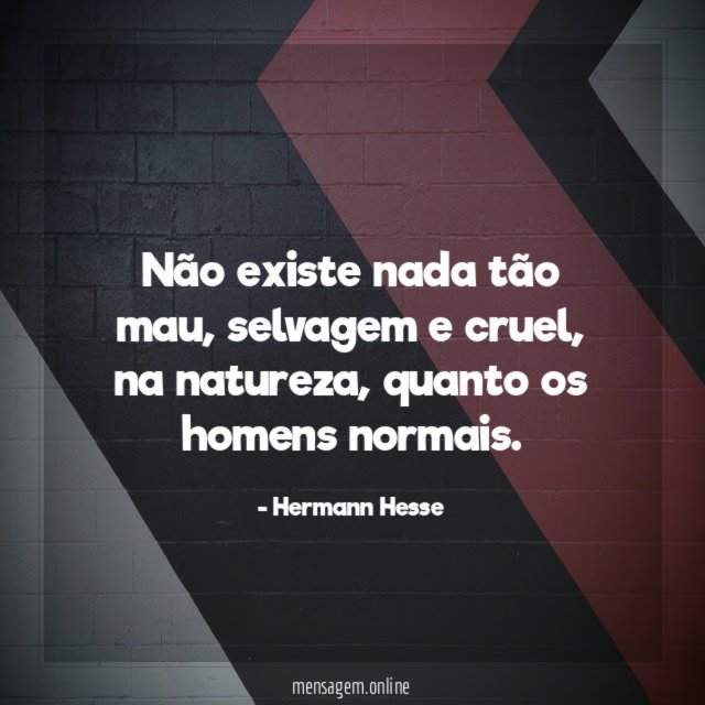 Não existe nada tão mau